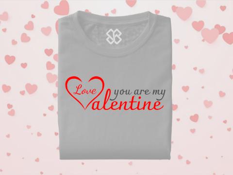 Love you are my valentine T-shirt